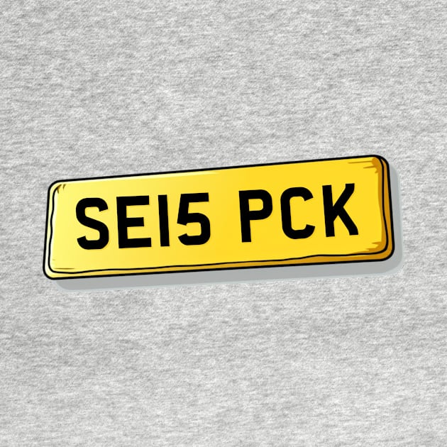 SE15 PCK Peckham Number Plate by We Rowdy